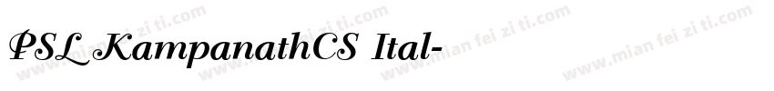 PSL KampanathCS Ital字体转换
